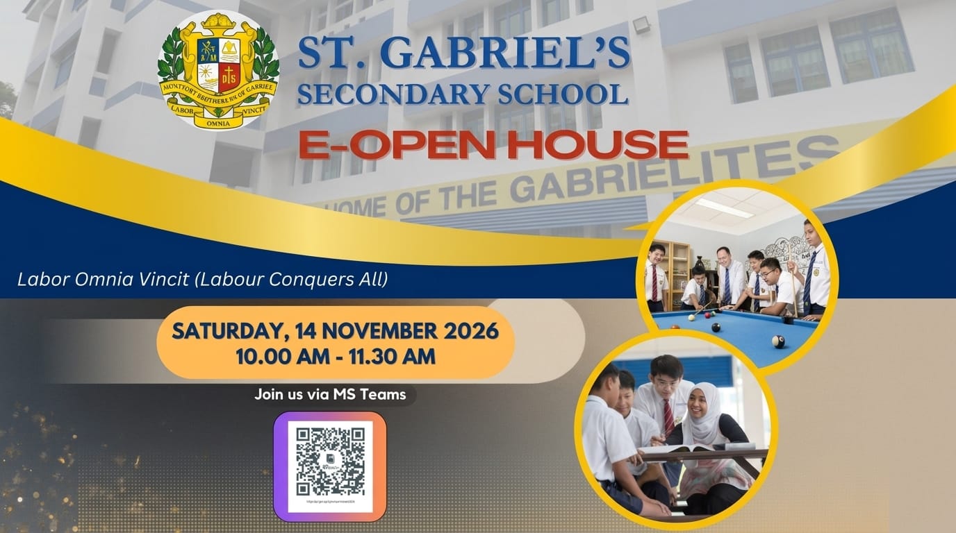 St. Gabriel's Secondary School e-Open House